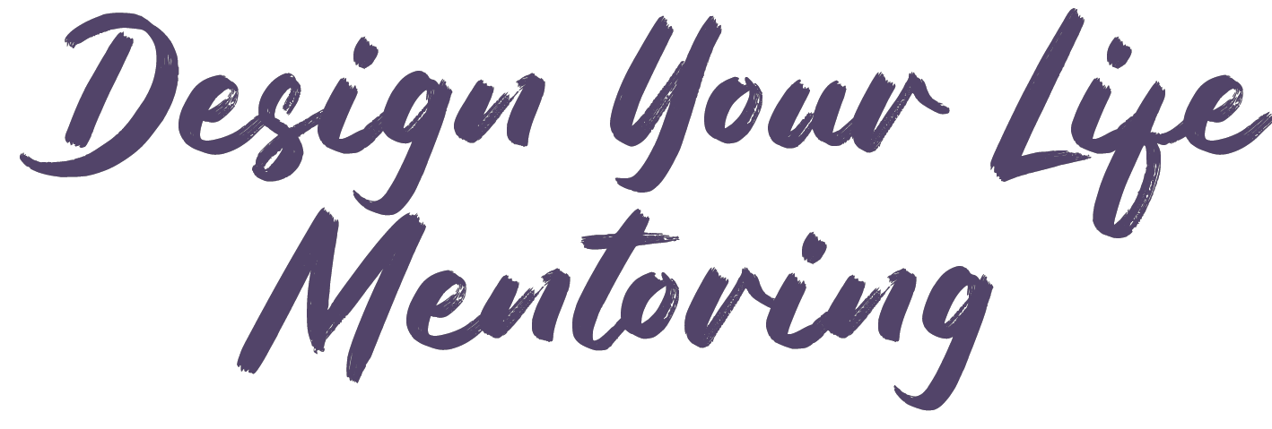 Design Your Life Mentoring